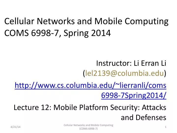 cellular networks and mobile computing coms 6998 7 spring 2014