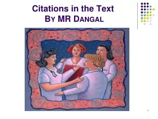 Citations in the Text By MR Dangal