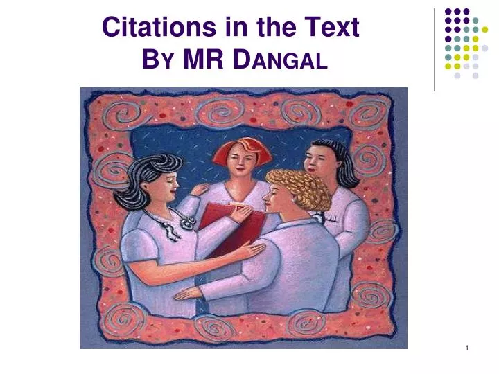 citations in the text by mr dangal