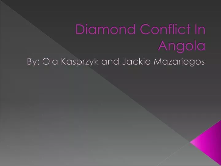 diamond conflict in angola