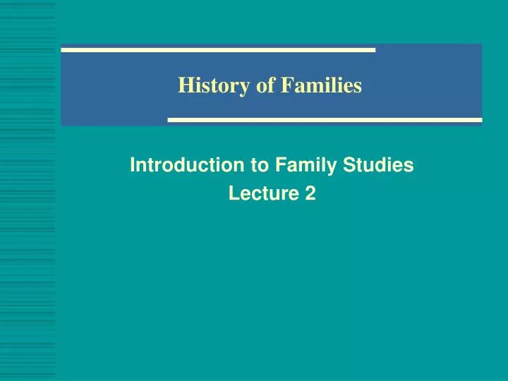 history of families