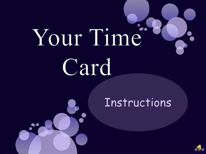 your time card