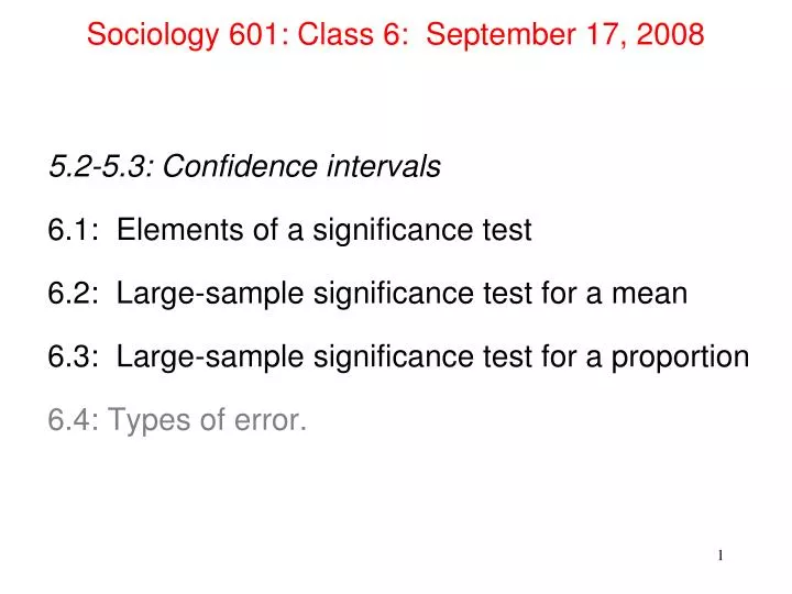 sociology 601 class 6 september 17 2008