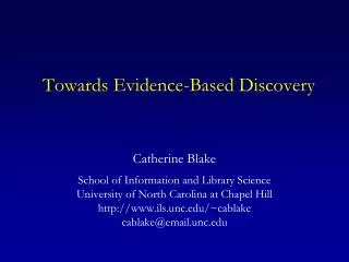 Towards Evidence-Based Discovery