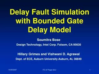 Delay Fault Simulation with Bounded Gate Delay Model