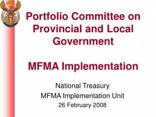 Portfolio Committee on Provincial and Local Government MFMA Implementation