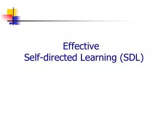 Effective Self-directed Learning (SDL)