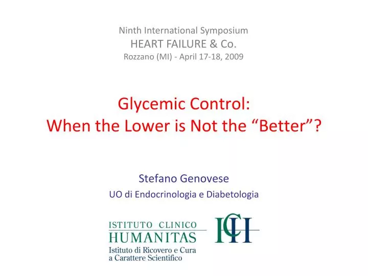 glycemic control when the lower is not the better