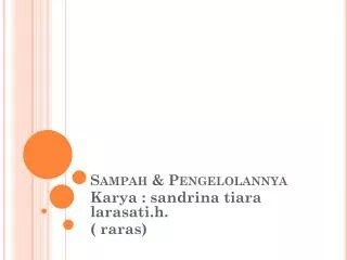 sampah pengelolannya