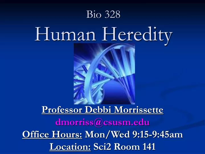 bio 328 human heredity