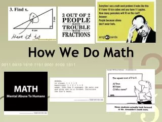How We Do Math