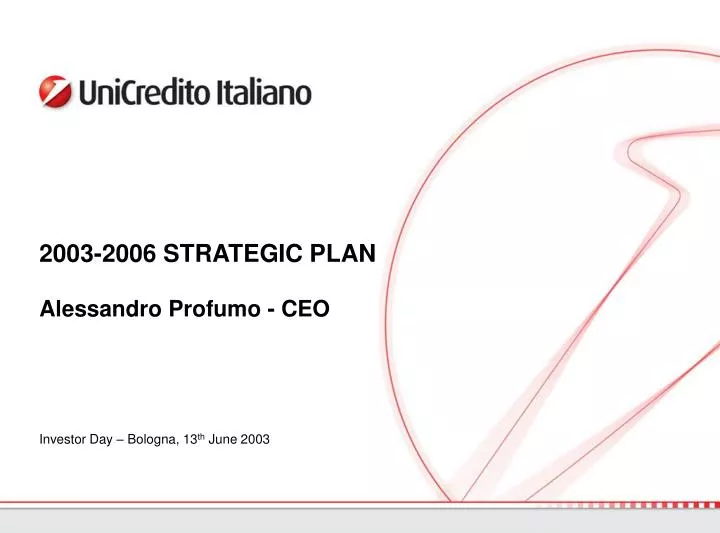 2003 2006 strategic plan alessandro profumo ceo