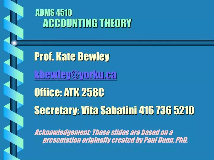 adms 4510 accounting theory