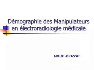 d mographie des manipulateurs en lectroradiologie m dicale