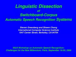 Linguistic Dissection of Switchboard-Corpus Automatic Speech Recognition Systems