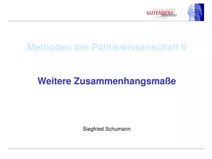 methoden der politikwissenschaft ii weitere zusammenhangsma e siegfried schumann