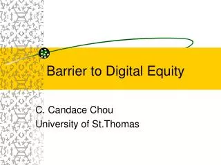 Barrier to Digital Equity