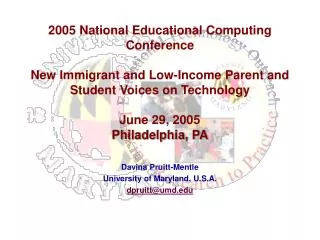 Davina Pruitt-Mentle University of Maryland, U.S.A. dpruitt@umd