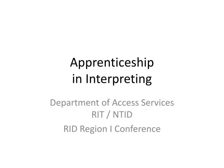 apprenticeship in interpreting
