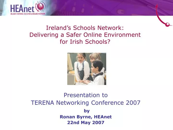 ireland s schools network delivering a safer online environment for irish schools