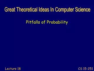 Pitfalls of Probability