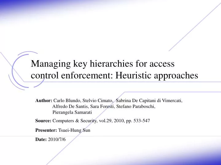 managing key hierarchies for access control enforcement heuristic approaches