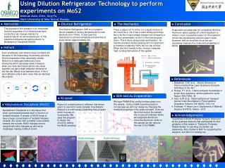 Using Dilution Refrigerator Technology to perform experiments on MoS2