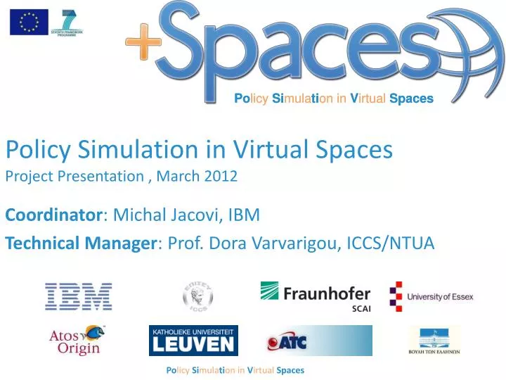 policy simulation in virtual spaces project presentation march 2012