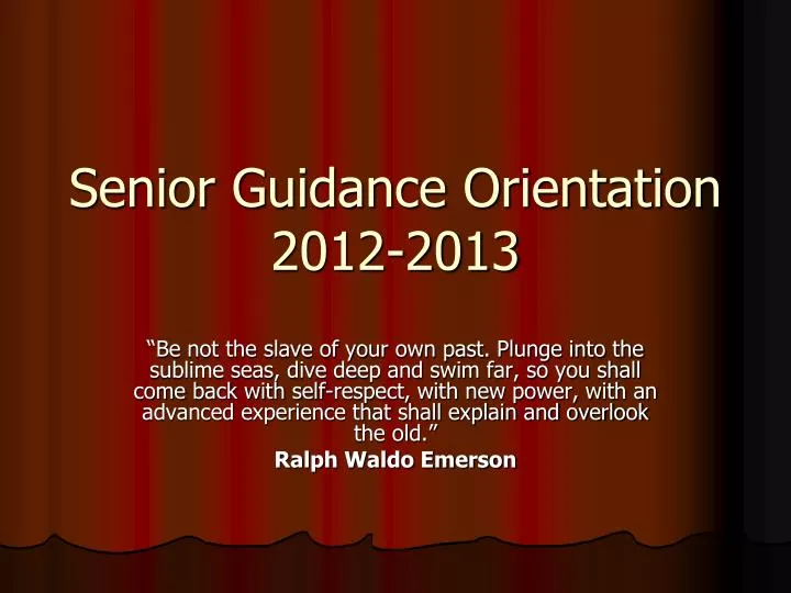 senior guidance orientation 2012 2013