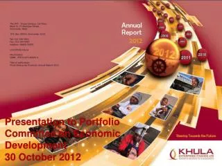 Presentation to Portfolio Committee on Economic Development 30 October 2012