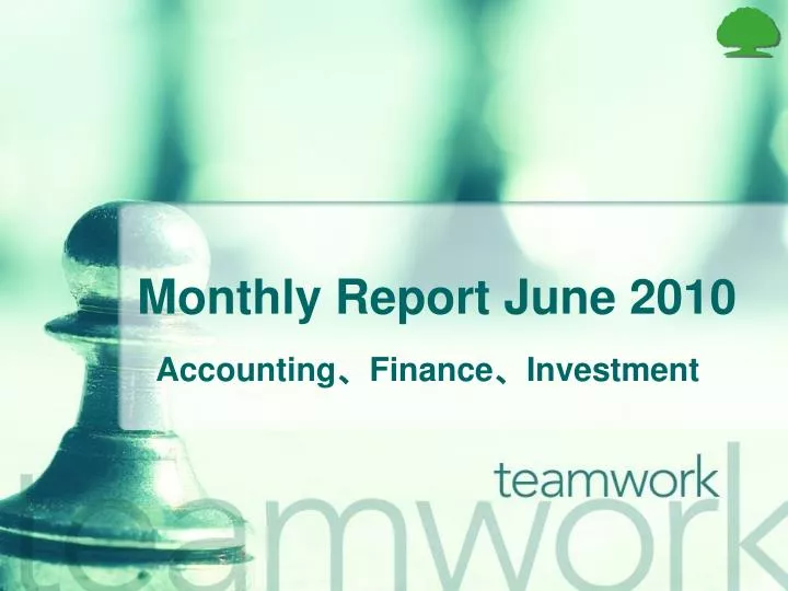 monthly report june 2010
