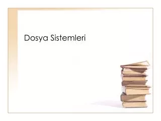 dosya sistemleri