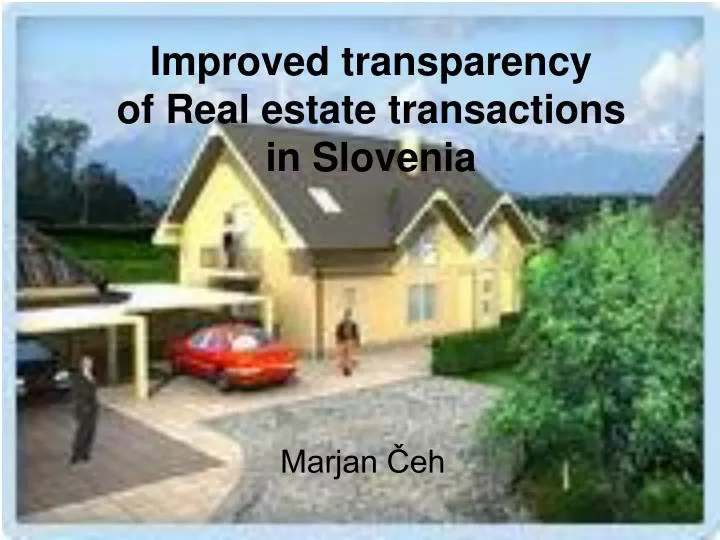 improved transparency of real estate transactions in slovenia