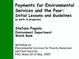 Stefano Pagiola Environment Department World Bank