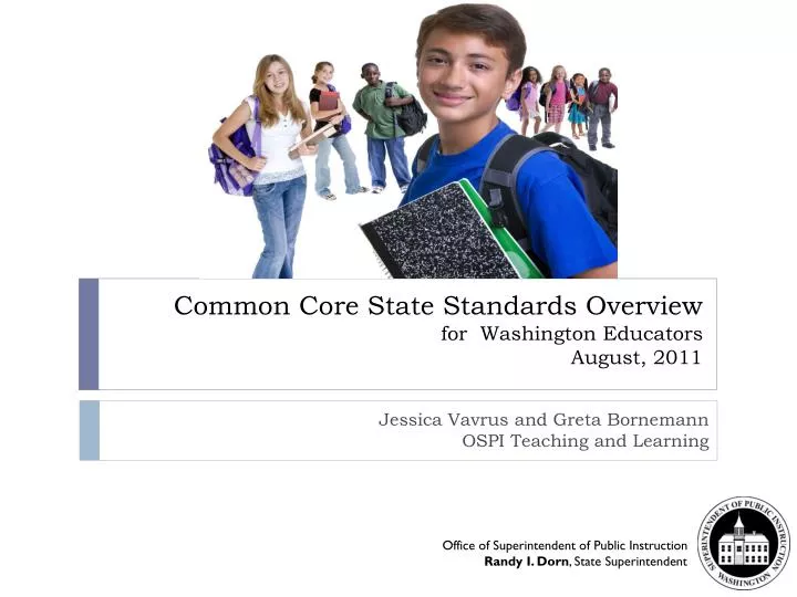 common core state standards overview for washington educators august 2011