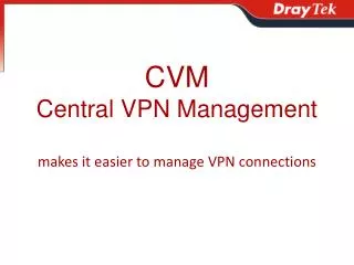 CVM Central VPN Management
