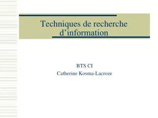 techniques de recherche d information