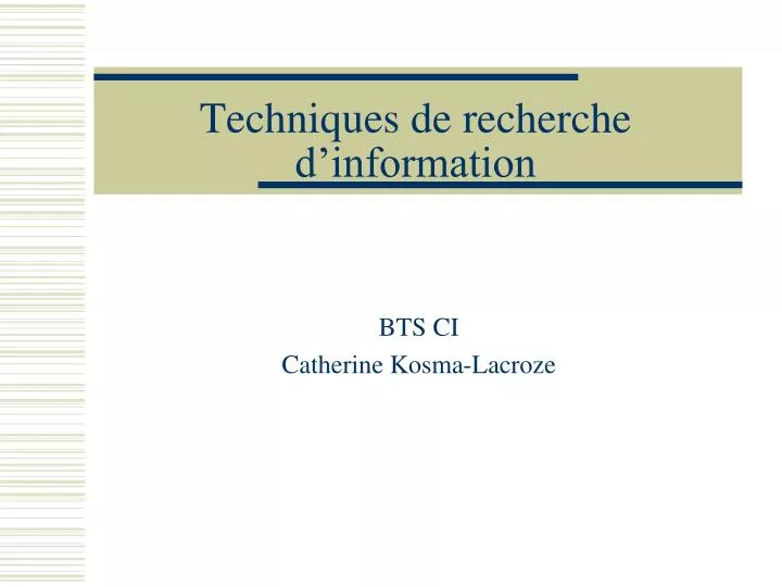 techniques de recherche d information