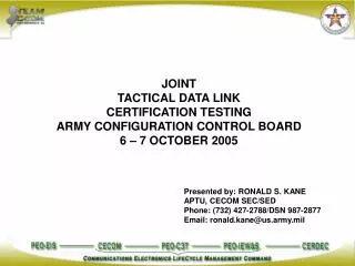 JOINT TACTICAL DATA LINK CERTIFICATION TESTING ARMY CONFIGURATION CONTROL BOARD