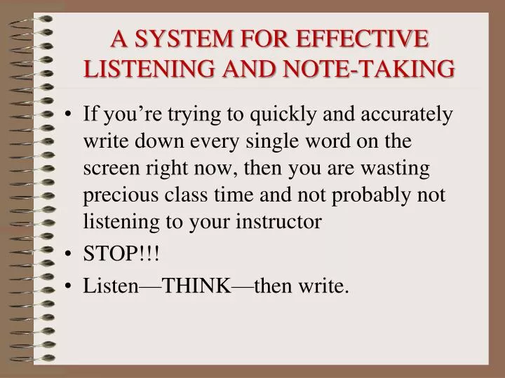 a system for effective listening and note taking