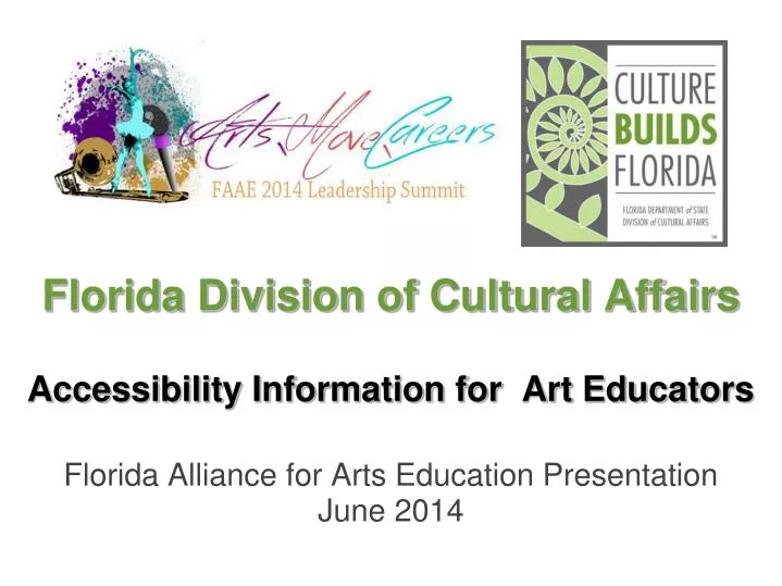 florida division of cultural affairs accessibility information for art educators