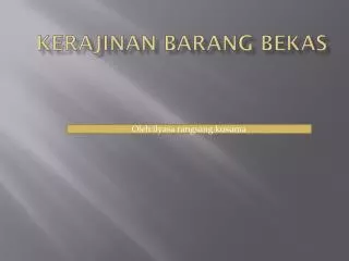 kerajinan barang bekas