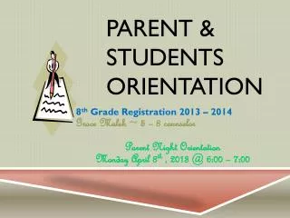 Parent &amp; Students Orientation