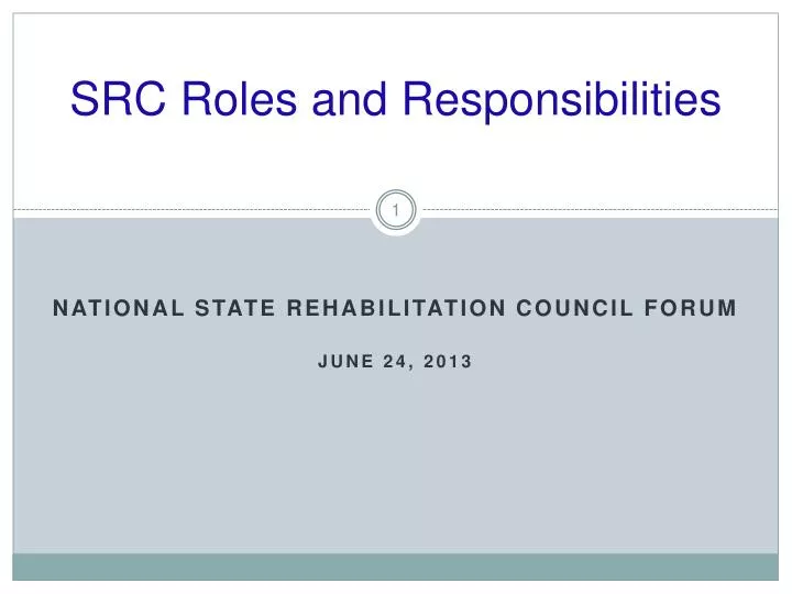 src roles and responsibilities