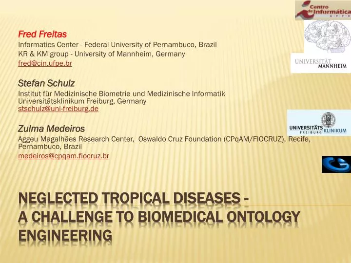 neglected tropical diseases a challenge to biomedical ontology engineering