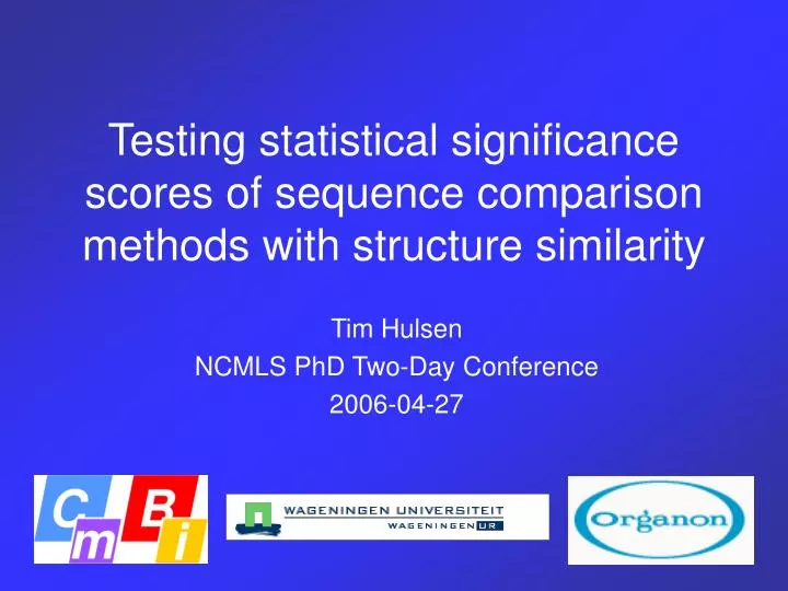 testing statistical significance scores of sequence comparison methods with structure similarity