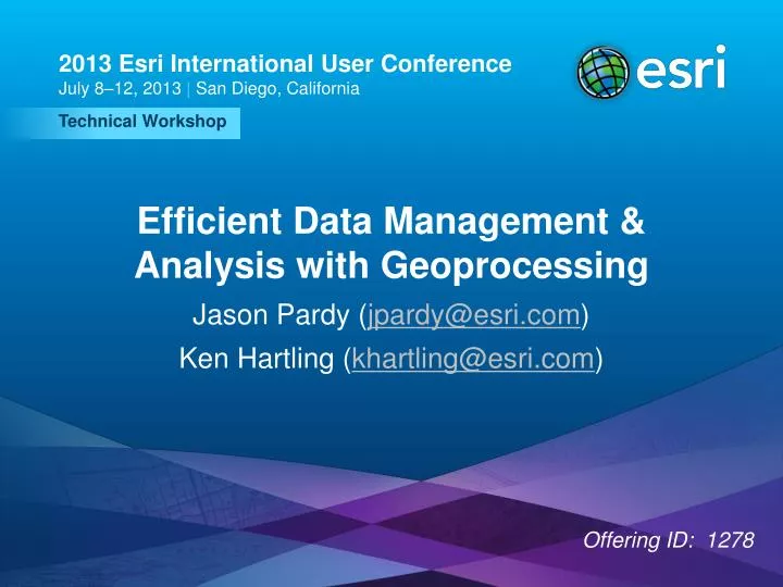 efficient data management analysis with geoprocessing