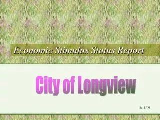 Economic Stimulus Status Report