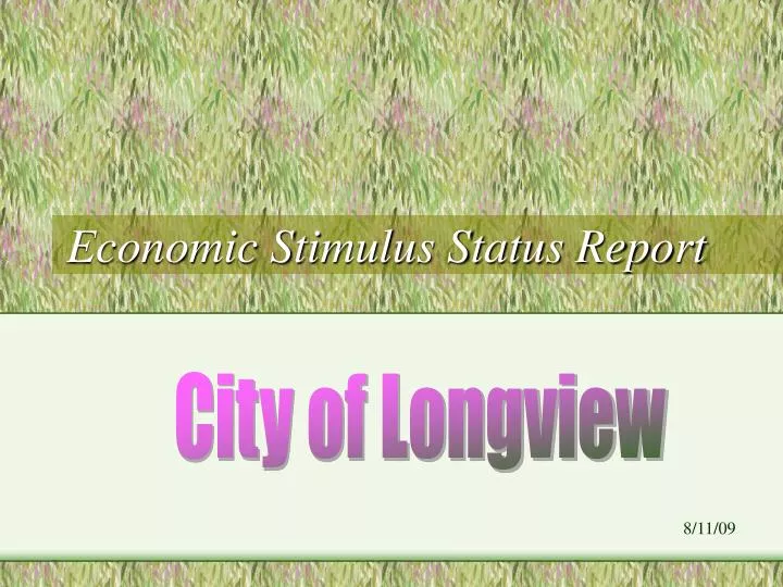 economic stimulus status report