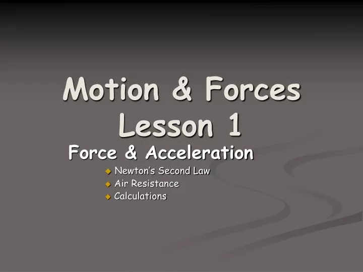 motion forces lesson 1